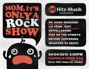 Mom, it's only a Rock Show!