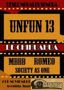 UnFun 13 (Nogales, Sonora) este Viernes 2 de Noviembre @ El Mesón de Don Ernesto