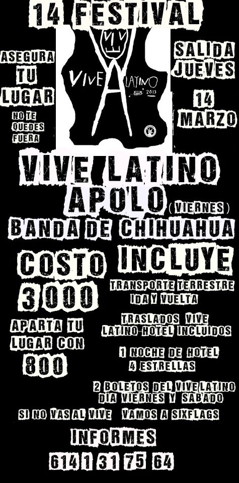 Viaje al Vive Latino 2013 desde Chihuahua