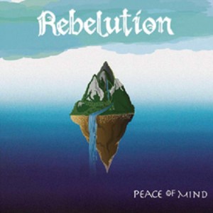 rebelution - peace of mind