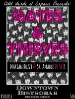 Gates & Thieves con Marian Ruzzi & Sr. Amable DJ Set este sábado 9 de febrero @ Downtown Bitrobar
