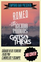 Romeo, Los Kema Radios y Gates & Thieves este sábado 16 de febrero @ Emporio Bar