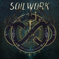 Soilwork - “The Living Infinite" (2013)