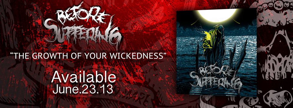 Before Suffering estrena su nueva producción: "The Growth Of Your Wickedness"
