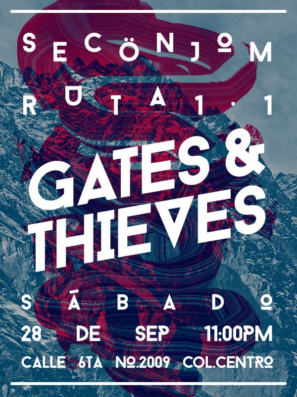 Gates & Thieves este sábado 28 de septiembre @ SecÖnjom
