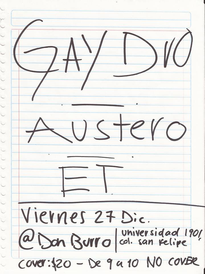 Gay Duo, Austero y & (et) este viernes 27 de diciembre @ Don Burro Foro Cultural