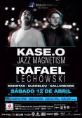 Kase-O este sábado 12 de abril @ Calle 2 (Guadalajara, Jal.)