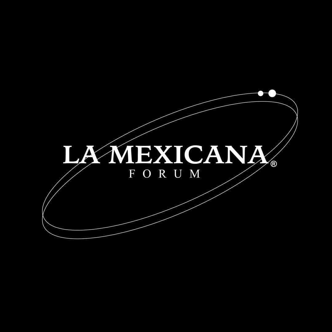 La Mexicana Forum